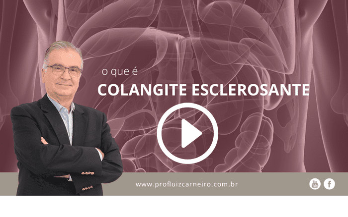 Colangite esclerosante: o que é? - Por Prof. Dr. Luiz Carneiro - USP