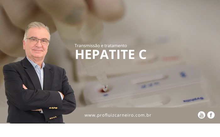 Hepatite C: transmissão e tratamento - Por Prof. Dr. Luiz Carneiro - USP - Hospital das Clínicas Divisão de Transplante de Fígado