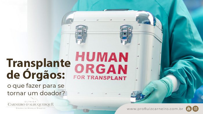 transplante de orgaos o que fazer para se tornar um doador prof dr luiz carneiro bg Prof Dr. Luiz Carneiro