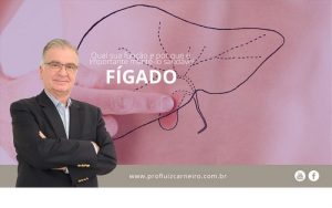 Consigo Viver Sem Parte Do Fígado? - Prof Dr. Luiz Carneiro