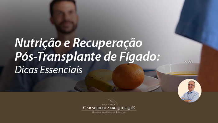 
Imagem de fundo com um paciente sorridente ao fundo e uma bandeja de frutas em destaque, acompanhada do título "Nutrição e Recuperação Pós-Transplante de Fígado: Dicas Essenciais".