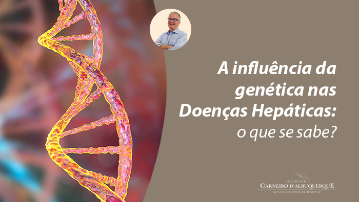 
Imagem com ilustração de DNA em tons vibrantes e texto: "A influência da genética nas Doenças Hepáticas: o que se sabe?" ao lado do logotipo da clínica.