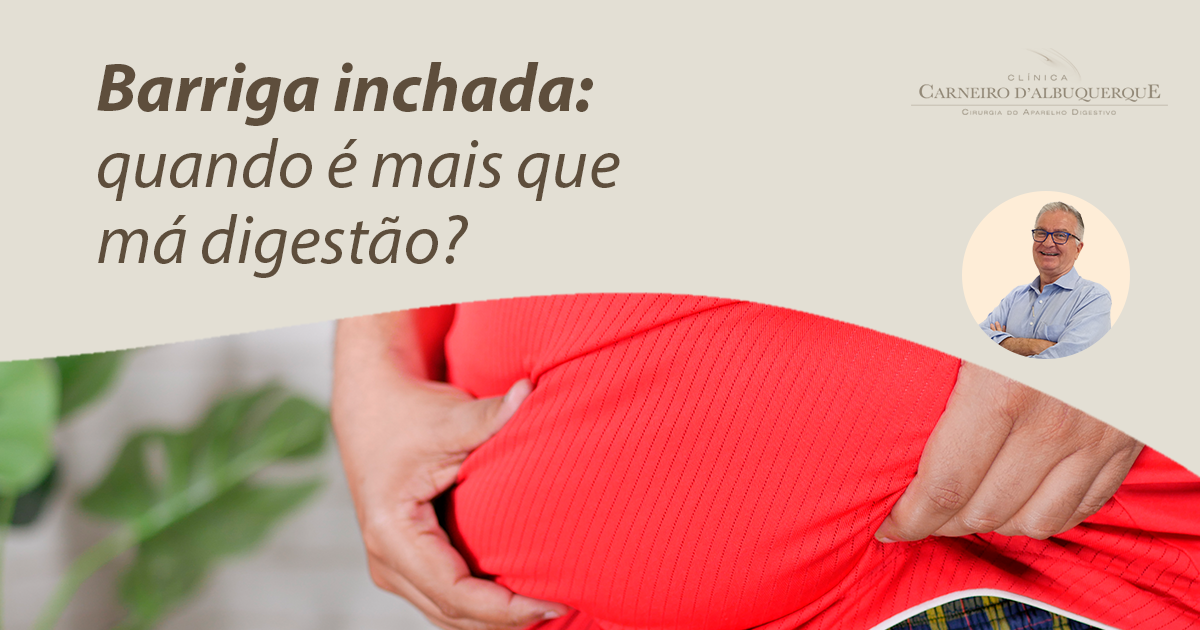 Barriga Inchada: Quando é Mais Que Má Digestão? - Prof Dr. Luiz Carneiro